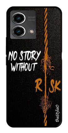 No Story without Risk Metal Mobile Case for Moto G Stylus