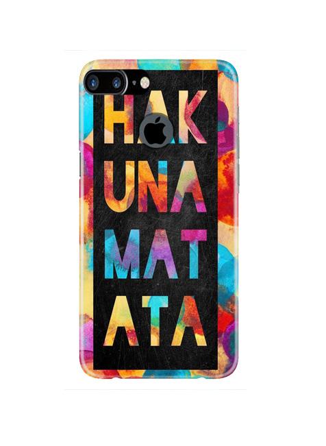 Hakuna Matata Mobile Back Case for iPhone 7 Plus Logo Cut  (Design - 323)