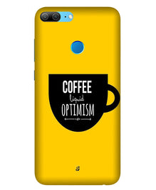 Coffee Optimism Mobile Back Case for Honor 9 Lite (Design - 353)