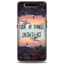 Look at things different Case for Samsung Galaxy A80