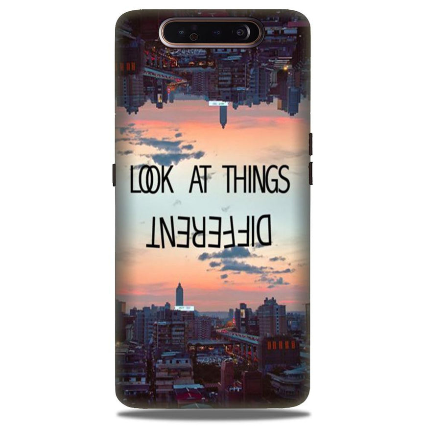 Look at things different Case for Samsung Galaxy A90