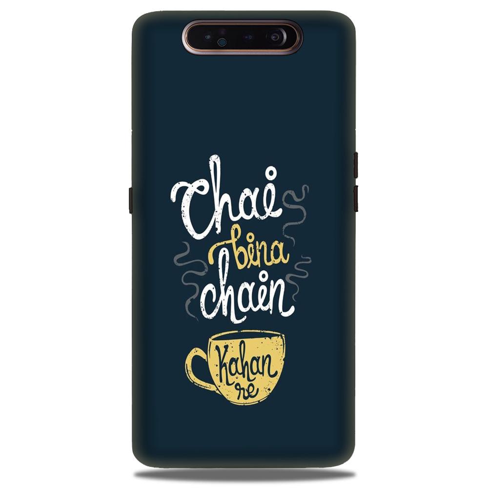 Chai Bina Chain Kahan Case for Samsung Galaxy A80  (Design - 144)