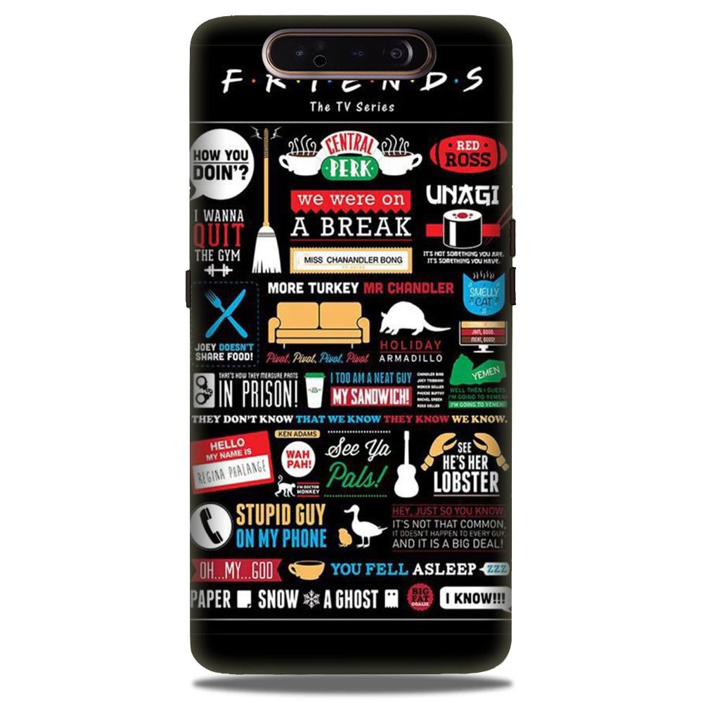 Friends Case for Samsung Galaxy A80  (Design - 145)