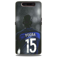 Pogba Case for Samsung Galaxy A80  (Design - 159)