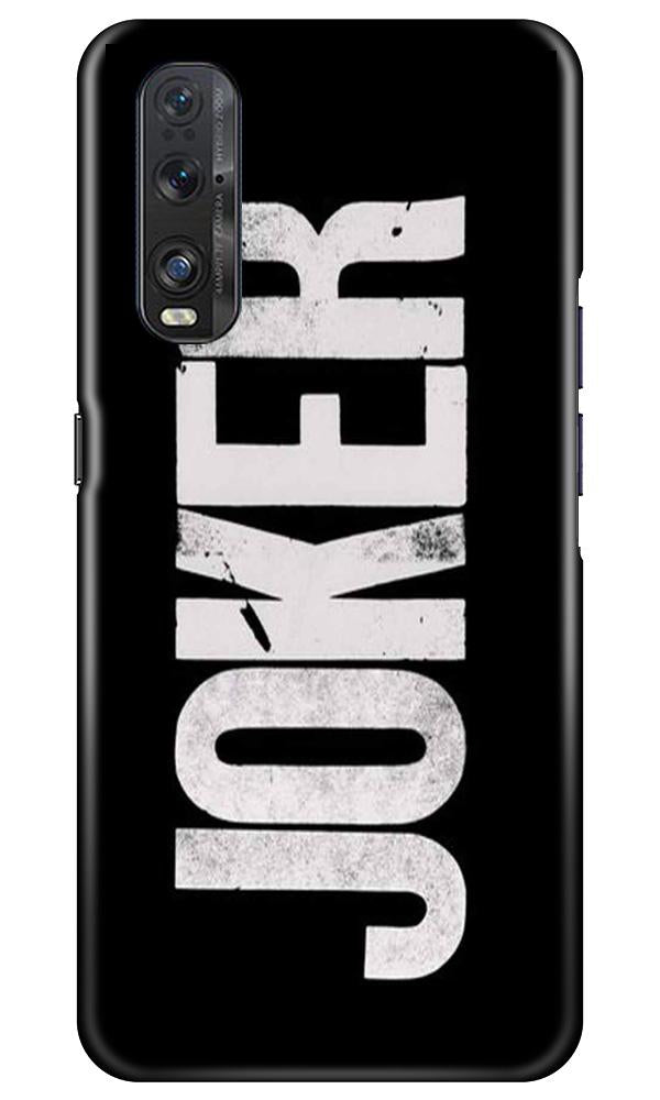 Joker Mobile Back Case for Oppo Find X2 (Design - 327)