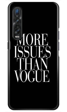 More Issues than Vague Mobile Back Case for Oppo Find X2 Pro (Design - 74)