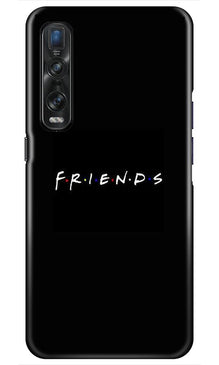 Friends Mobile Back Case for Oppo Find X2 Pro  (Design - 143)