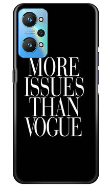 More Issues than Vague Mobile Back Case for Realme GT Neo 2 (Design - 74)