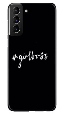 #GirlBoss Mobile Back Case for Samsung Galaxy S21 Plus (Design - 266)