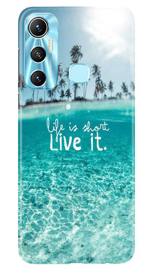 Life is short live it Mobile Back Case for Infinix Hot 11 (Design - 45)