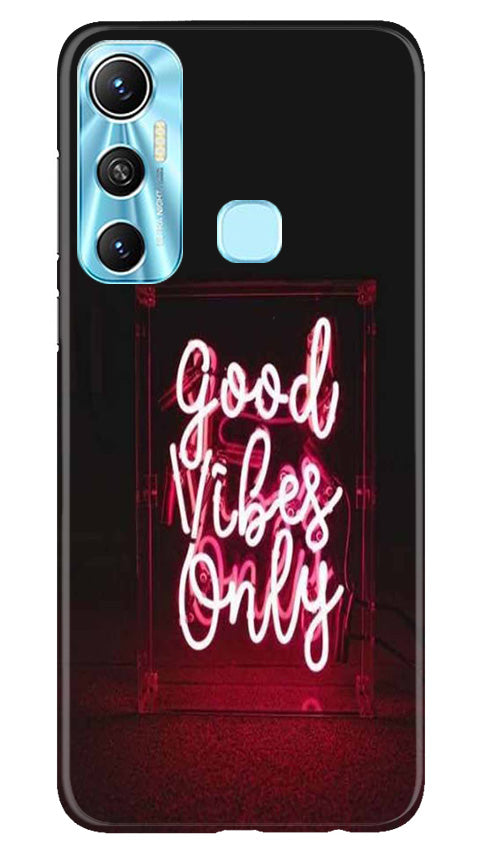 Good Vibes Only Mobile Back Case for Infinix Hot 11 (Design - 314)