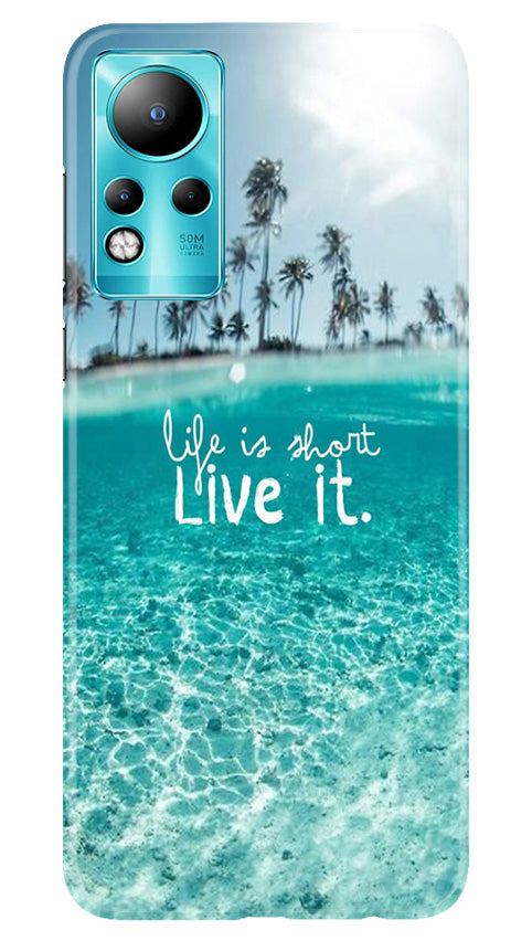 Life is short live it Case for Infinix Note 11