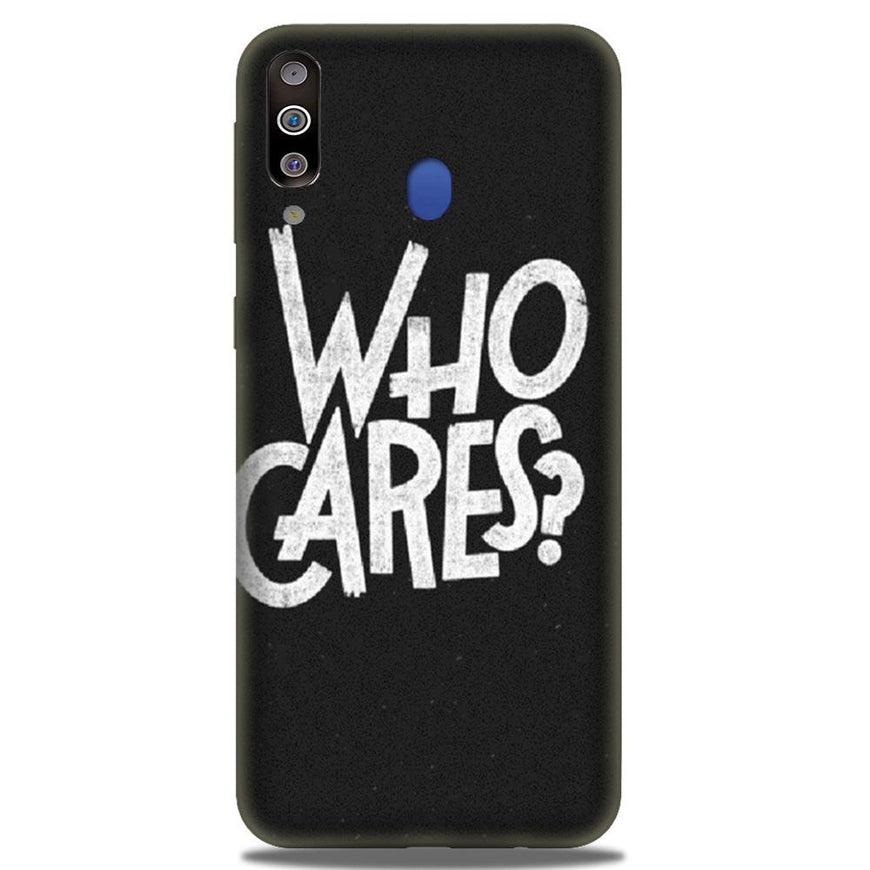 Who Cares Case for Samsung Galaxy A20s