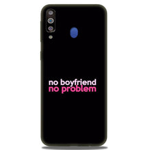 No Boyfriend No problem Case for Samsung Galaxy M40  (Design - 138)
