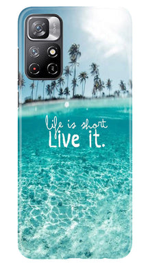 Life is short live it Mobile Back Case for Redmi Note 11 (Design - 45)