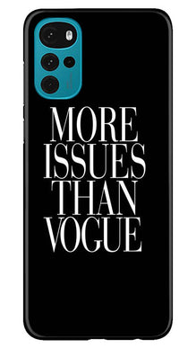 More Issues than Vague Mobile Back Case for Moto G22 (Design - 74)