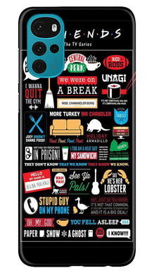 Friends Mobile Back Case for Moto G22  (Design - 145)