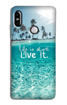 Life is short live it Case for Redmi Note 6 Pro