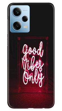 Good Vibes Only Mobile Back Case for Poco X5 5G (Design - 314)