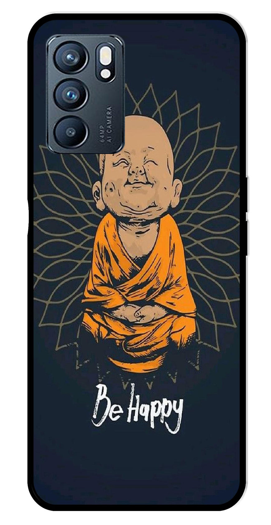 Be Happy Metal Mobile Case for Oppo Reno 6 5G   (Design No -27)