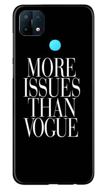 More Issues than Vague Mobile Back Case for Oppo A15 (Design - 74)