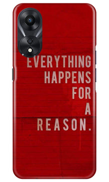 Everything Happens Reason Mobile Back Case for Oppo A78 5G (Design - 337)