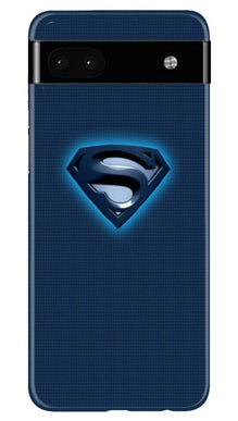 Superman Superhero Mobile Back Case for Google Pixel 6a  (Design - 117)