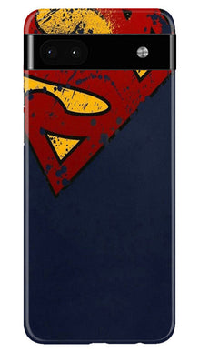 Superman Superhero Mobile Back Case for Google Pixel 6a  (Design - 125)