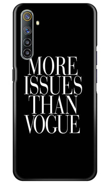 More Issues than Vague Mobile Back Case for Realme 6 Pro (Design - 74)