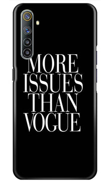 More Issues than Vague Mobile Back Case for Realme 6i (Design - 74)