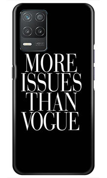 More Issues than Vague Mobile Back Case for Realme 8 5G (Design - 74)