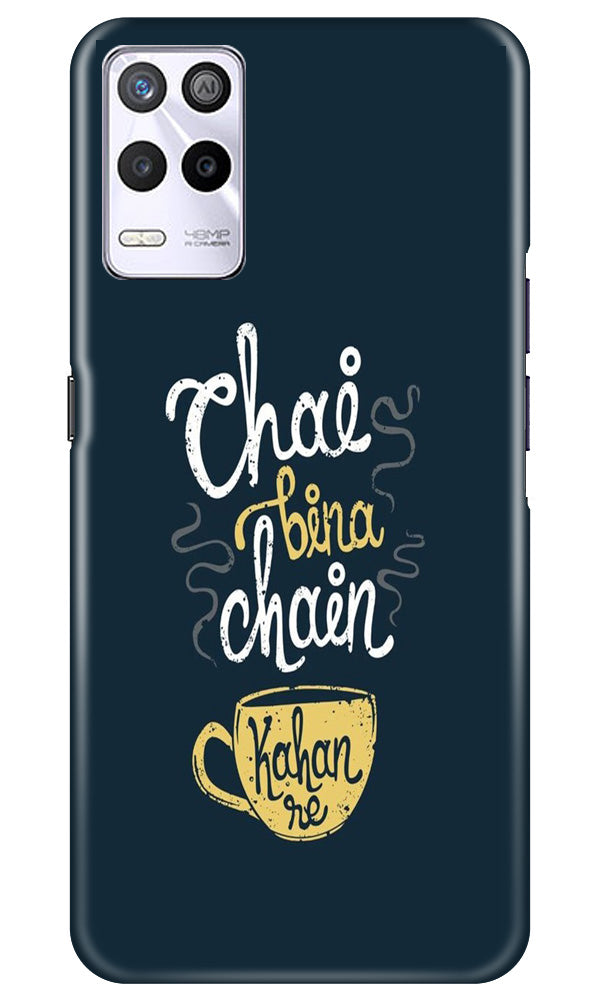 Chai Bina Chain Kahan Case for Realme 9 5G(Design - 144)