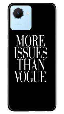 More Issues than Vague Mobile Back Case for Realme C30 (Design - 74)