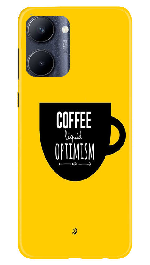 Coffee Optimism Mobile Back Case for Realme C33 (Design - 313)