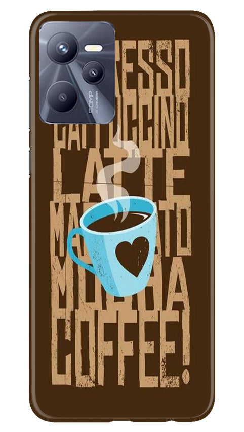 Love Coffee Mobile Back Case for Realme C35 (Design - 311)