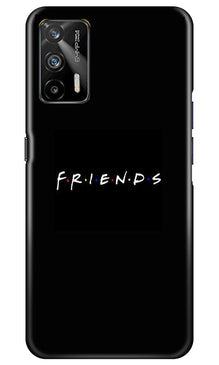 Friends Mobile Back Case for Realme GT  (Design - 143)