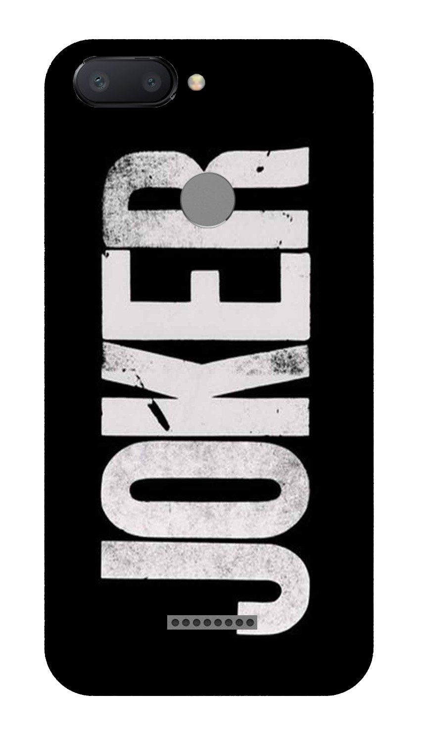 Joker Mobile Back Case for Redmi 6(Design - 327)