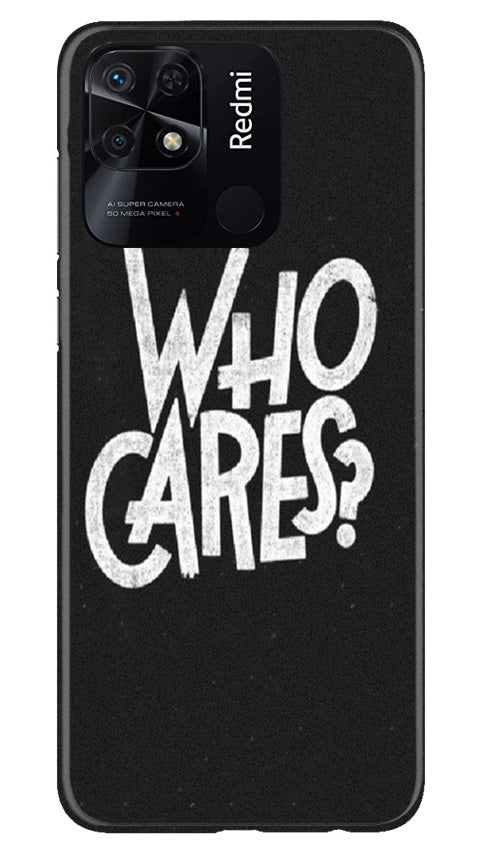 Who Cares Case for Redmi 10C