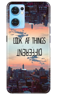 Look at things different Mobile Back Case for Oppo Reno7 5G (Design - 99)