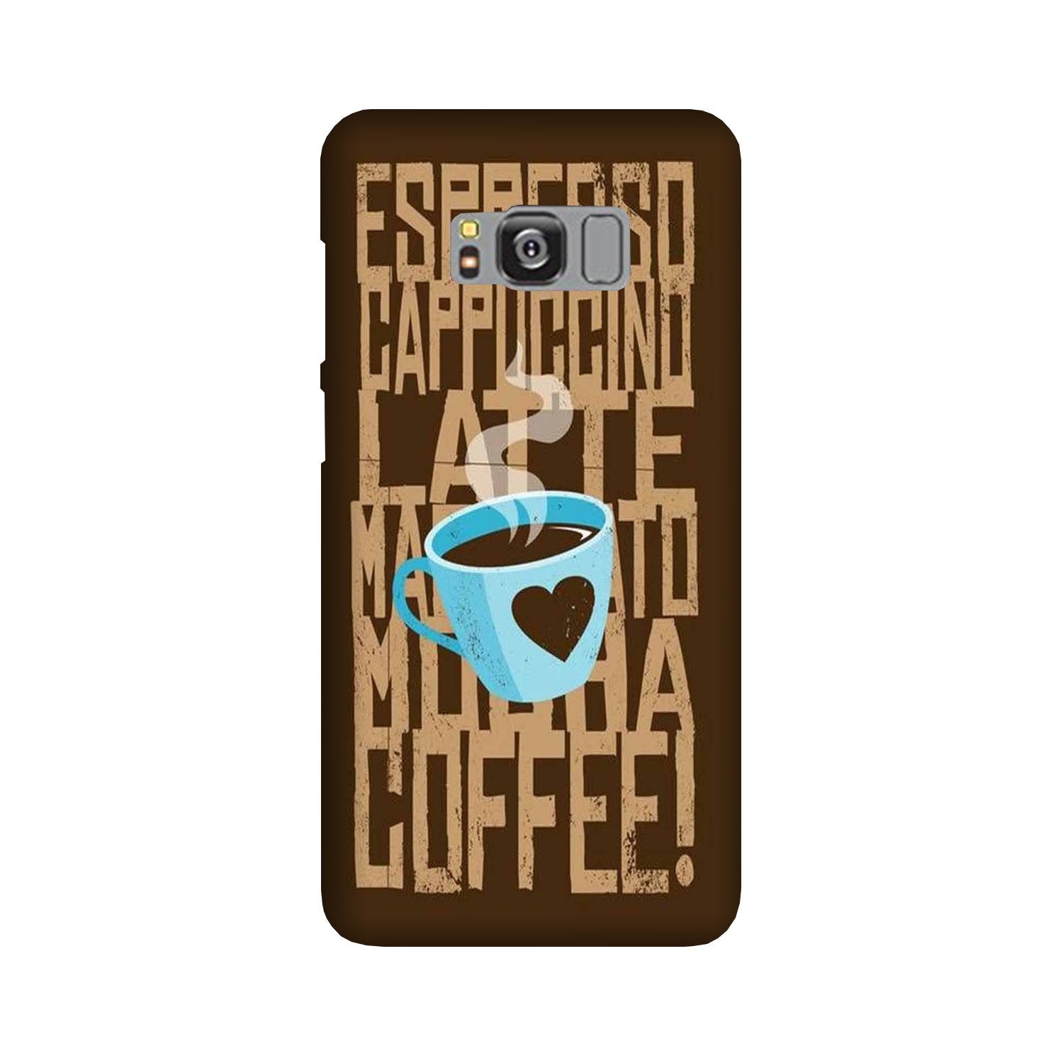 Love Coffee Mobile Back Case for Galaxy S8 Plus  (Design - 351)