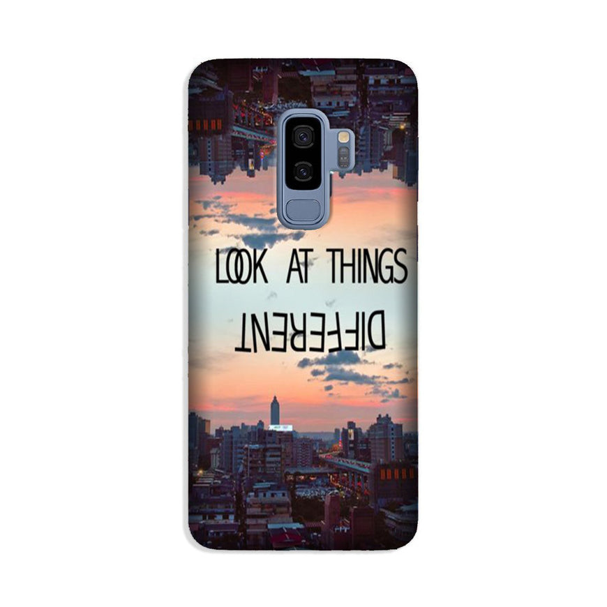 Look at things different Case for Galaxy S9 Plus