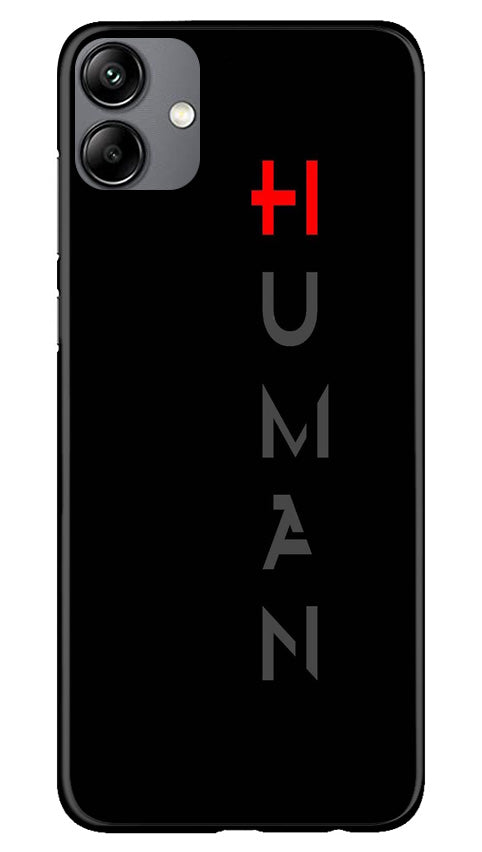 Human Case for Samsung Galaxy A04  (Design - 141)