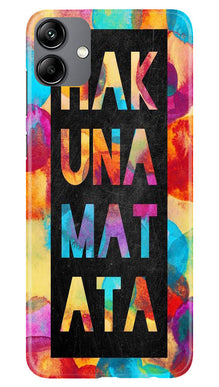 Hakuna Matata Mobile Back Case for Samsung Galaxy A04 (Design - 285)