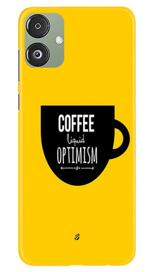 Coffee Optimism Mobile Back Case for Samsung Galaxy F14 5G (Design - 313)