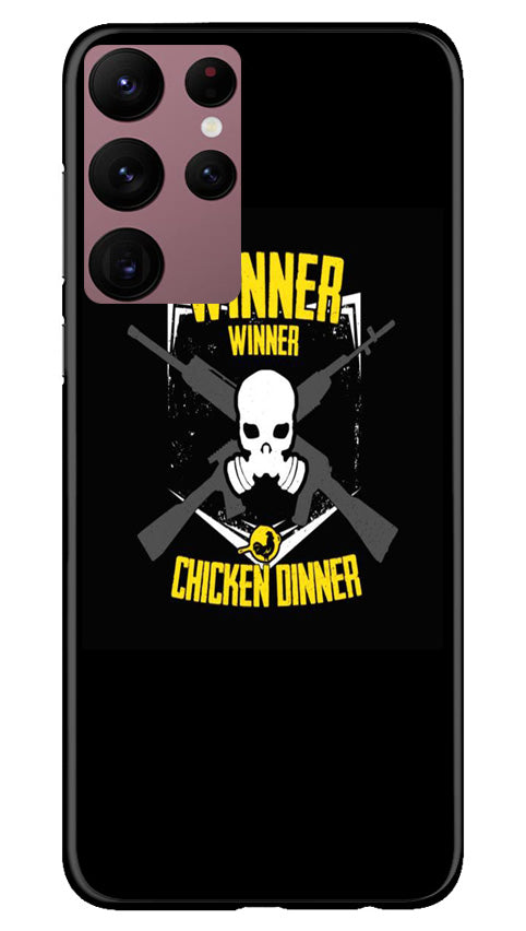 Winner Winner Chicken Dinner Case for Samsung Galaxy S22 Ultra(Design - 147)