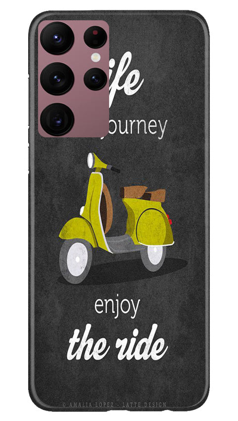 Life is a Journey Case for Samsung Galaxy S22 Ultra (Design No. 230)