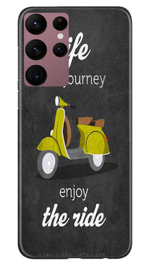 Life is a Journey Mobile Back Case for Samsung Galaxy S22 Ultra (Design - 230)