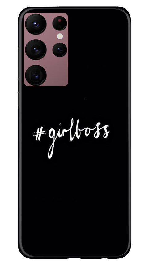 #GirlBoss Case for Samsung Galaxy S22 Ultra (Design No. 235)