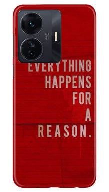 Everything Happens Reason Mobile Back Case for Vivo T1 Pro 5G (Design - 337)