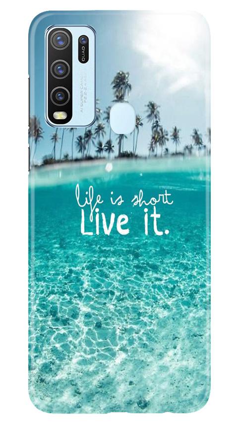 Life is short live it Case for Vivo Y30